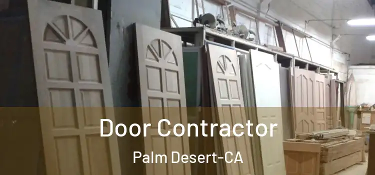  Door Contractor Palm Desert-CA